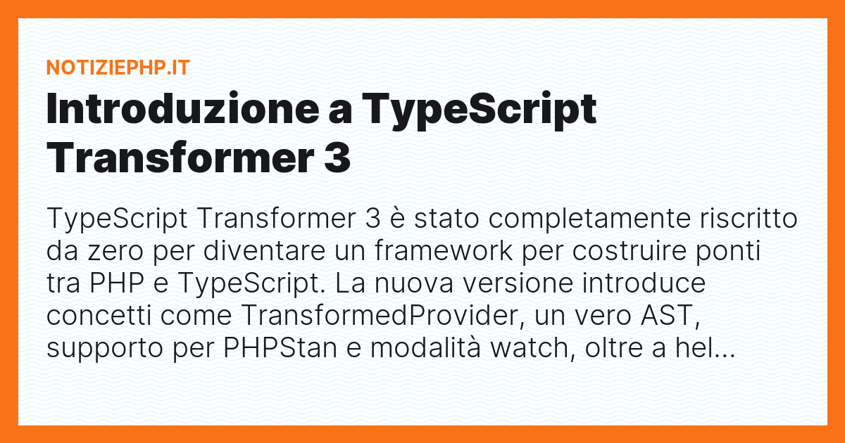 Introduzione a TypeScript Transformer 3