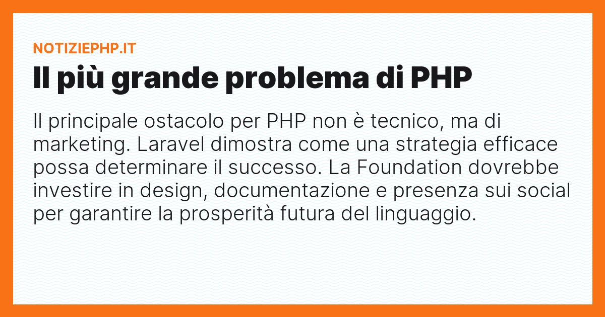 Il più grande problema di PHP