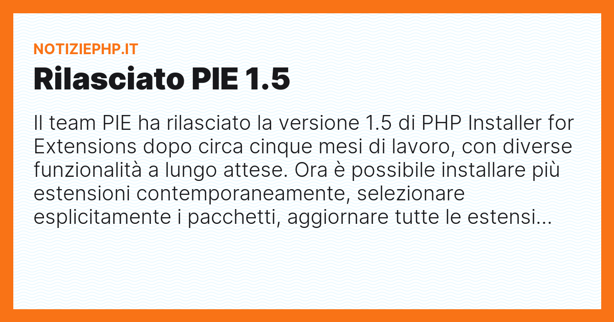 Rilasciato PIE 1.5